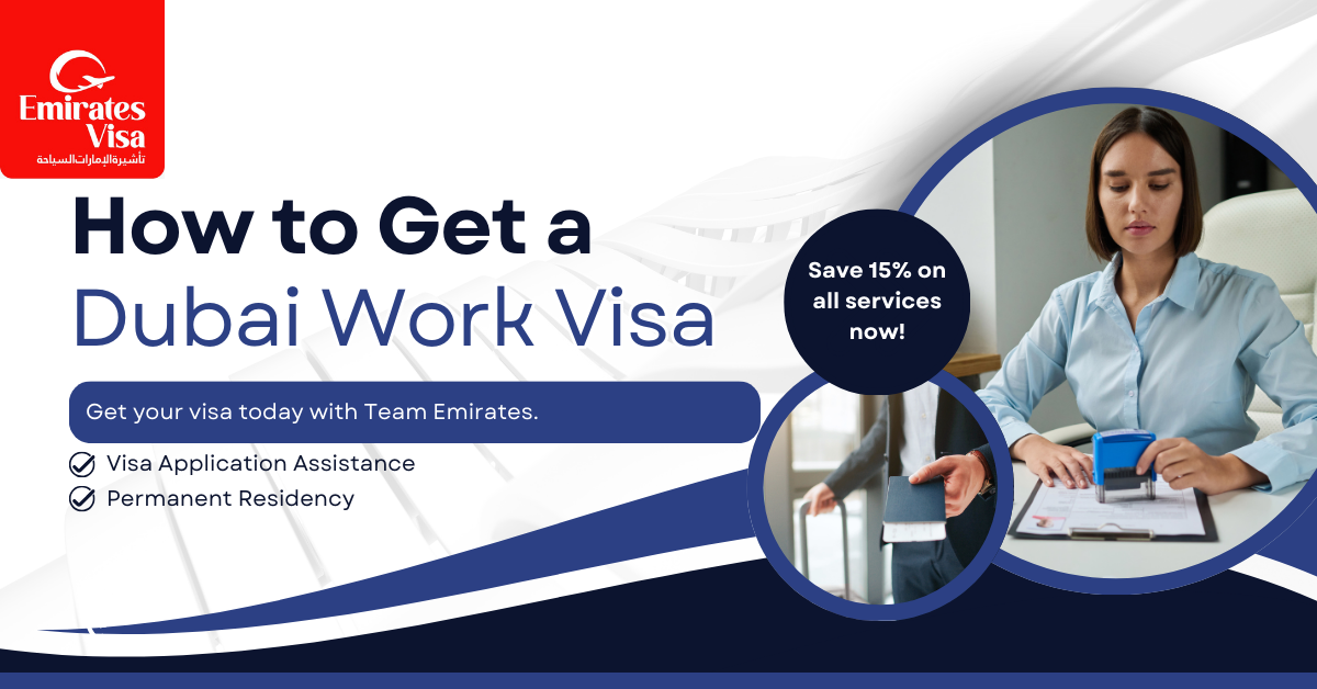 Read more about the article Comprehensive Guide on How to Get a Dubai Work Visa